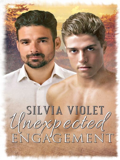 Title details for Unexpected Engagement by Silvia Violet - Available